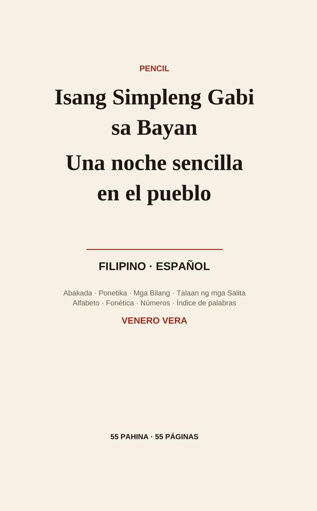 Front cover of A Night Out in Town — “Isang Simpleng Gabi sa Bayan / Una noche sencilla en el pueblo”, Filipino · Español, by Venero Vera, Pencil